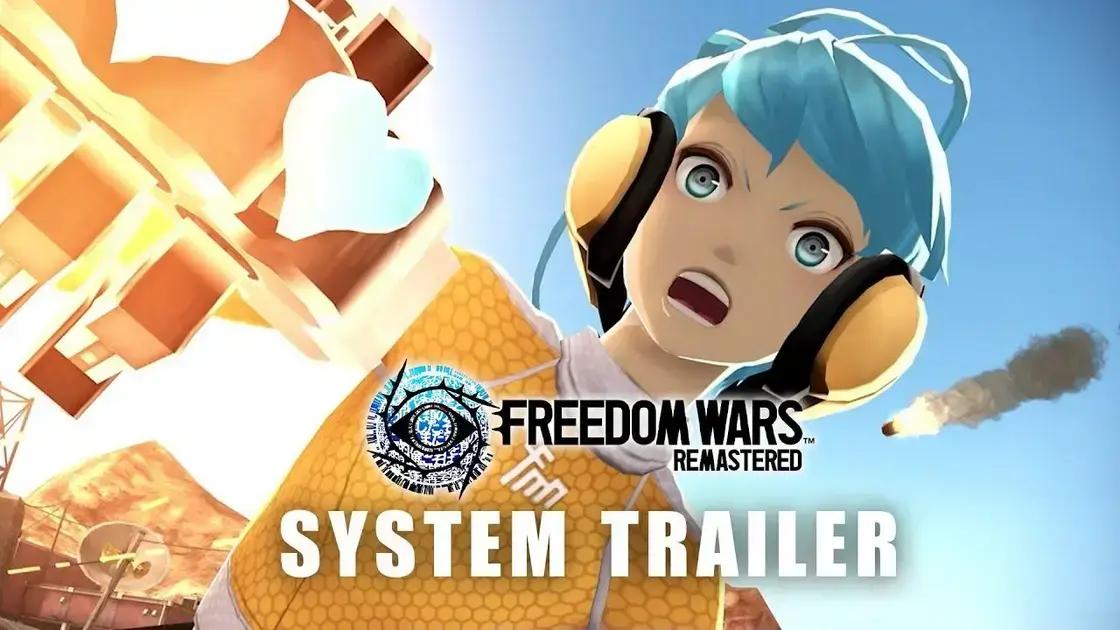 Freedom Wars Remastered: Novidades e Gameplay Incríveis