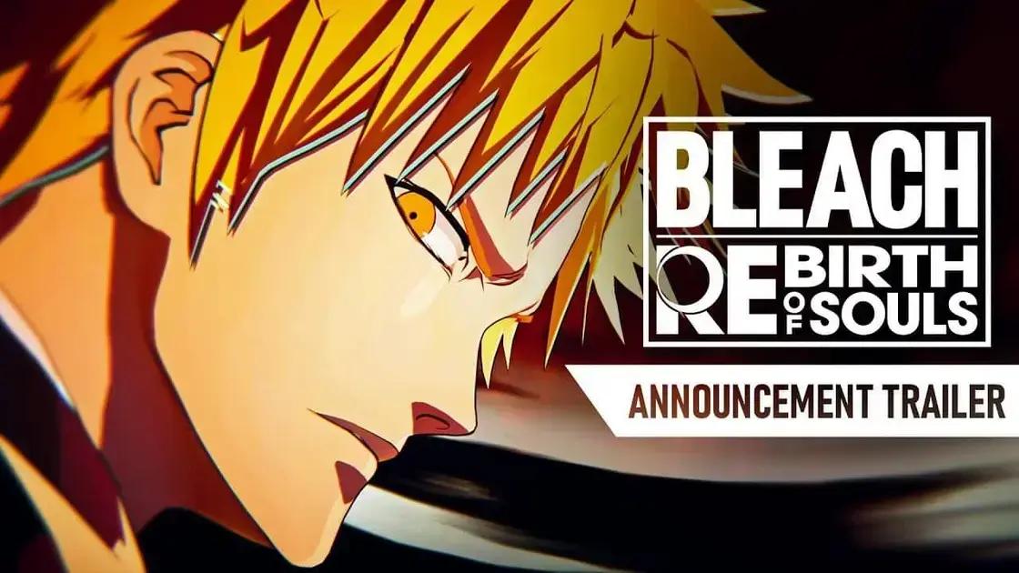 Novos Personagens em BLEACH Rebirth of Souls: Conheça 6 Novidades