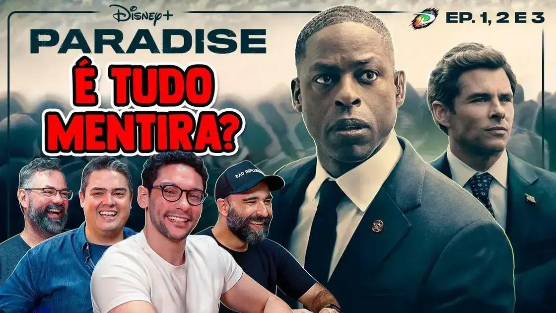 Paradise EPS 1, 2 e 3: A Busca pela Verdade Começou!