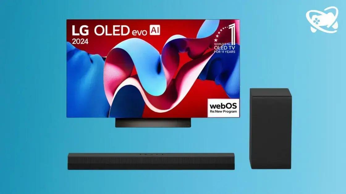 Combo dos Sonhos: Smart TV LG OLED C4 + Soundbar com Desconto