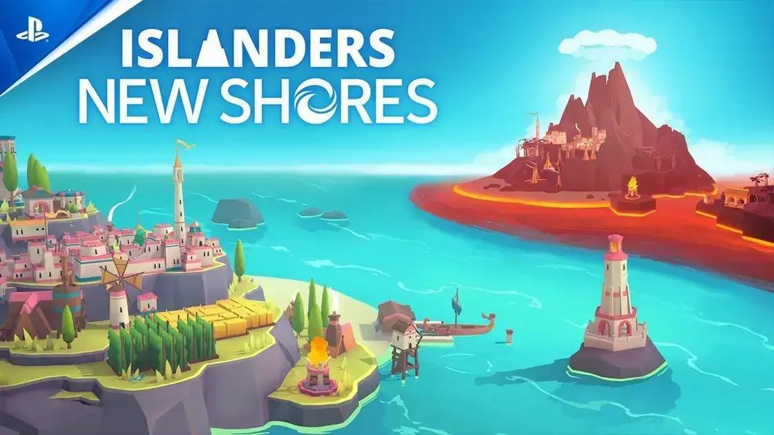 Descubra ISLANDERS: New Shores - O Jogo que Vai Transformar Cidades